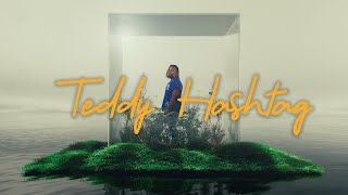 Teddy Hashtag - E OU (Official Music Video)