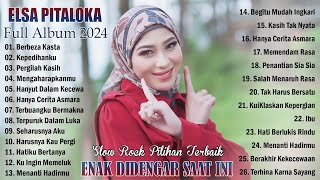 Elsa Pitaloka Full Album 2024 - Slow Rock Terpopuler Enak Didengar Saat Kerja 2024