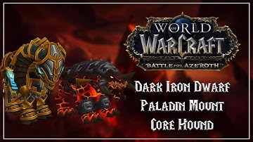 Dark Iron Dwarf Mount Racial - Paladin | Battle for Azeroth Alpha