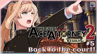 【The Great Ace Attorney 2: Resolve #5】Back to Shamspeare I guess【NIJISANJI ID | Layla Alstroemeria】