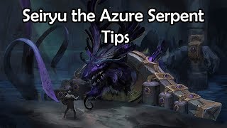 Seiryu the Azure Serpent Tips screenshot 3