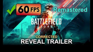 Battlefield 2042 Reveal Trailer REMASTERED to 60 fps