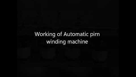 Automatic pirn winding
