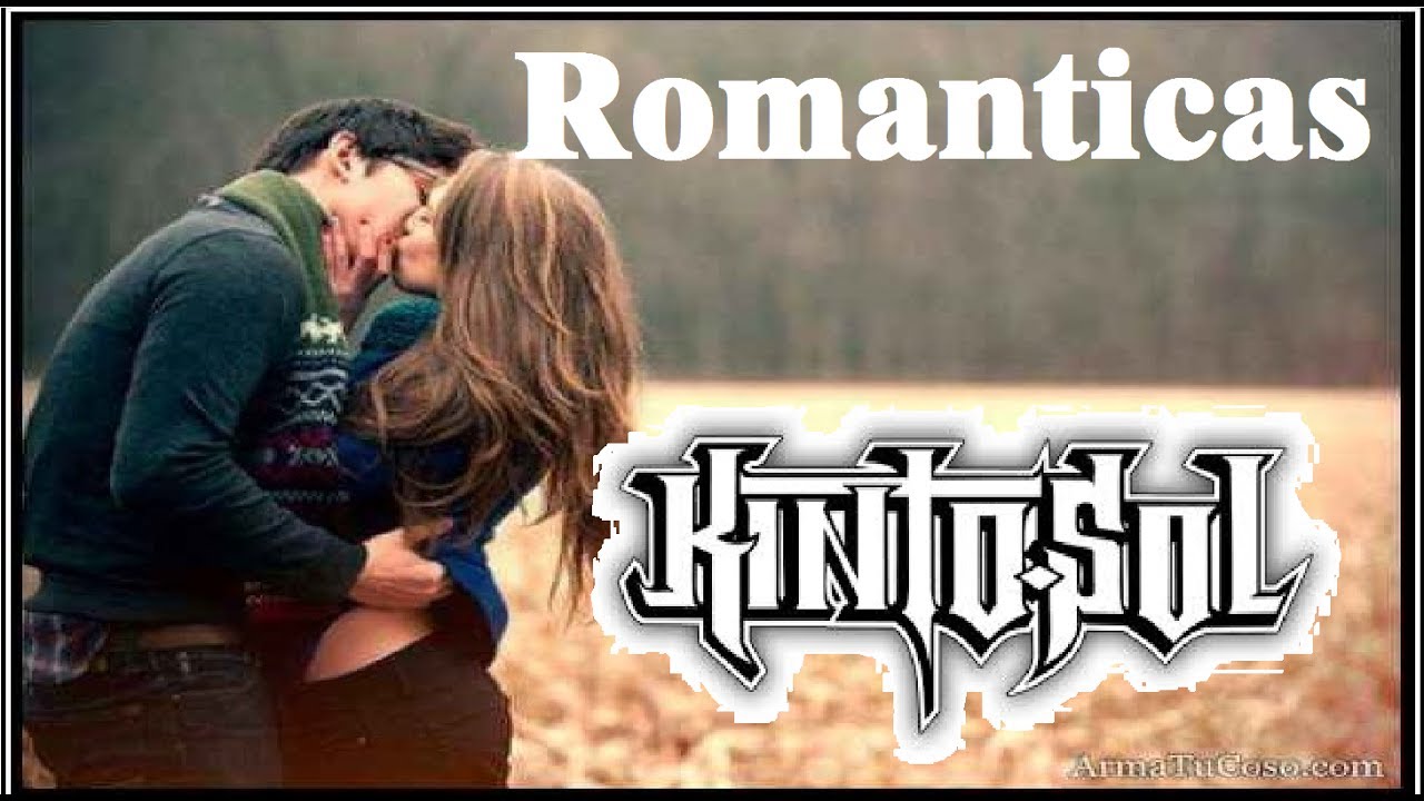 2017//Kinto Sol Las Mas Romanticas Mix 2017 YouTube