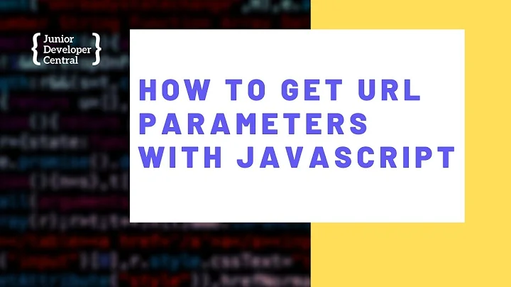How To Get URL Parameters With JavaScript