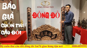 Cuốn thư câu đối bằng đồng đỏ 1m76 giá 8500k sale 20% còn 6800k