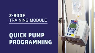 Z800F Pump Training - Pump Programming Example
