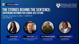 The Stories Behind the Sentence: Sentencing Reforms for a More Just Future by University of Pennsylvania Carey Law School 168 views 4 months ago 1 hour