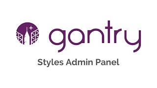 Gantry 5: Styles Admin Panel