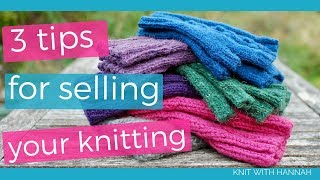 ... i'm here with three tips on how you can get paid to knit and
ultimately make a profit see other vide...