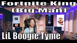 Fortnite King (Big Man ) LIL BOOGIE TYME Audio