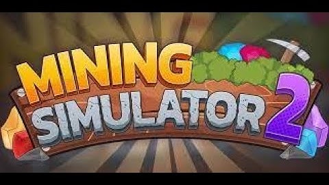 How To AFK In MINING SIMULATOR 2!