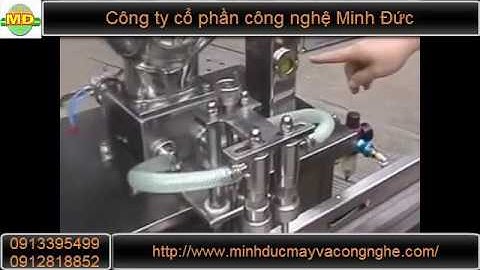 Máy chiết rót dung dịch tiện dụng -  CTCP Công Nghệ Minh Đức