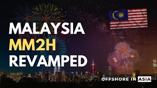 Malaysia MM2H New Rules Announced