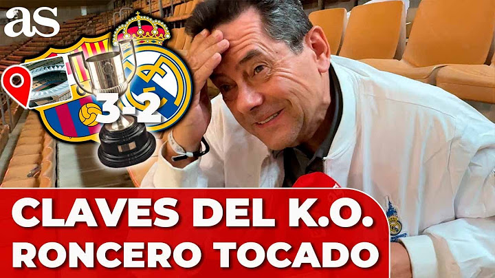 El discurso de un RONCERO MUY TOCADO: CLAVES del K.O. en la Copa: BARCELONA 3 - REAL MADRID 2