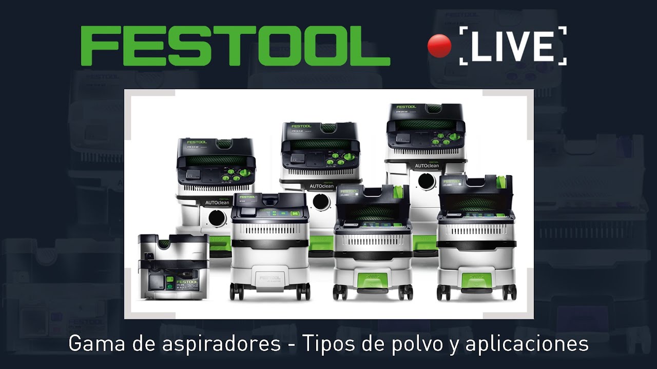 Festool Demo #6 Live - Gama de aspiradores, tipos de polvo y aplicaciones.  - YouTube