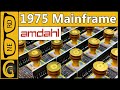 1975 Mainframe CPU Module - AMDAHL 470 - The Alternative to IBM S370 System