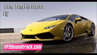 Bang Bang! In Stereo - Fly (Forza Horizon 2 Trailer) screenshot 1