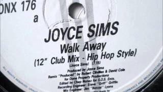 Joyce Sims  - Walk Away. 1988 (12' Club mix)