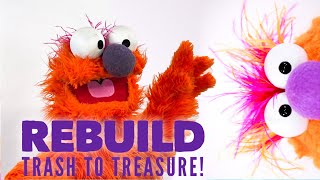 Puppet Rebuild! Trash to Treasure!