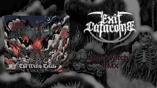 Exit Catacomb - Motorwitch