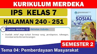 IPS KELAS 7 HALAMAN 240-251 SEMESTER 2 KURIKULUM MERDEKA screenshot 5