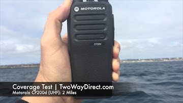 Motorola CP200d UHF Radio Line-of-Site Coverage Test