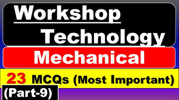 Workshop technology MCQ questions with answers | Workshop technology Objective questions and answers