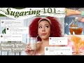 SUGARING 101 (EP.1): BRIEF HISTORY, PRODUCT RECS AND ANSWERING YOUR BURNING QUESTIONS! ✨🍯🧐