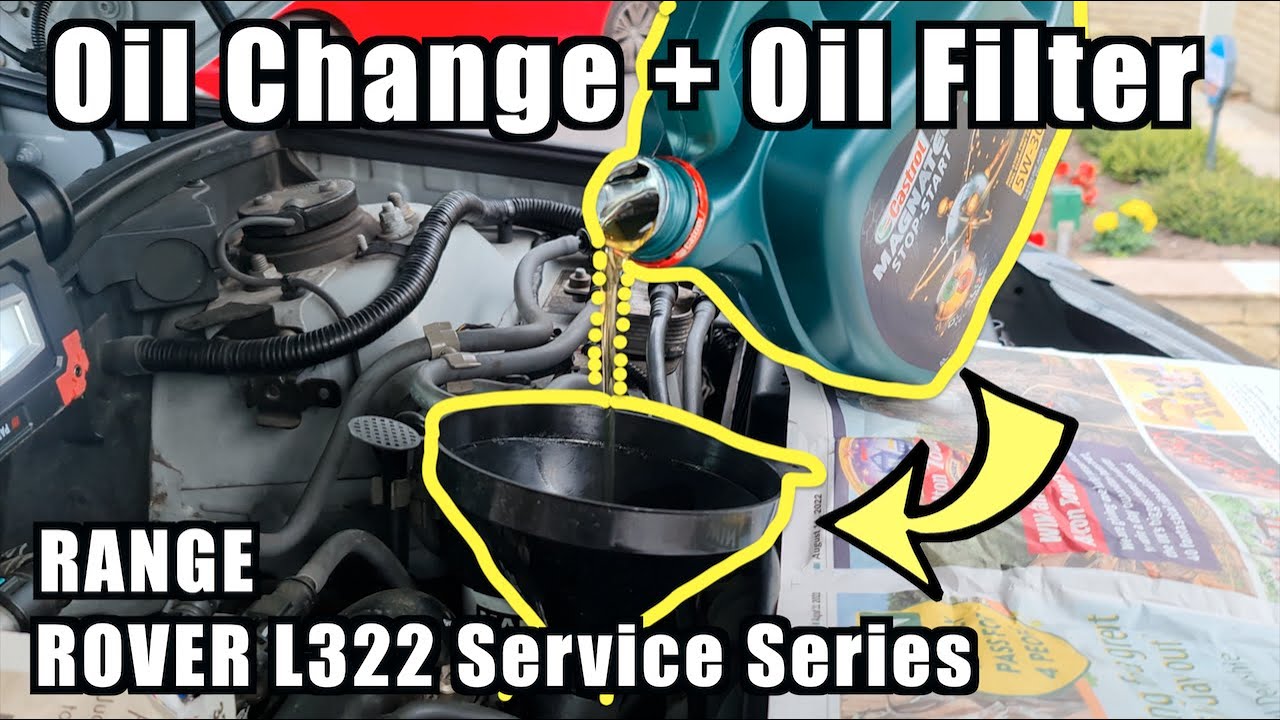 Replacing engine oil and oil filter on range rover l322 service series
