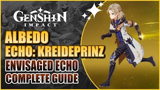 How To Complete Envisaged Echo Kreideprinz For Albedo Genshin Impact