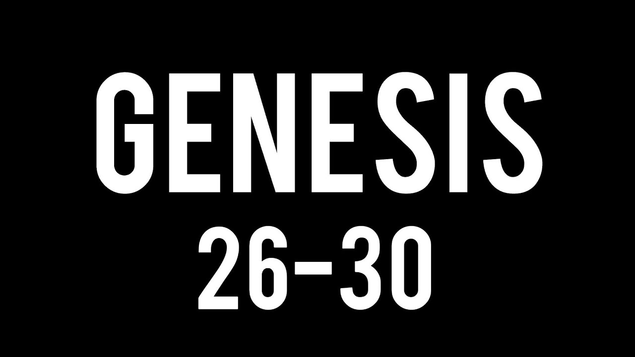 genesis-26-30-youtube
