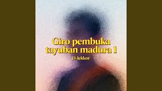 Download Lagu Giro pembuka tayuban madura 1