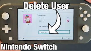 Nintendo Switch: How to Remove/Delete a User
