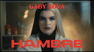 Gaby Noya - Hambre (Video Oficial)