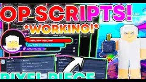 [🔥RELEASE] Pixel Piece BEST Hack Scripts PASTEBIN AUTOFARM 🔥 OP AUTO QUEST - FRUIT SCRIPT 🔥 Roblox