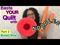 How To Baste A Quilt The Easy Way ~ Pool Noodle Quilt Basting Technique