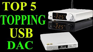 Top 5 Best TOPPING USB DAC In 2020 | TOPPING DAC