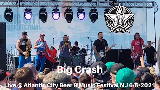 Less Than Jake - Big Crash LIVE @ Atlantic City Beer &amp; Music Festival 6/5/2021