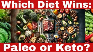 Paleo Diet vs Keto: Which is Best for You?