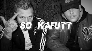 BONEZ MC feat. SAMRA, KONTRA K &amp; CAPITAL BRA - SO KAPUTT (prod. NicoBeatz x Carma)