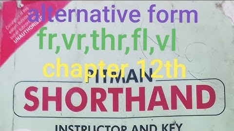 Alternative form fr,vr,thr // chapter 12th // pitman shorthand