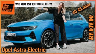 Opel Astra Electric im Test (2023) Besser als Tesla Model 3 und VW ID.3 Fahrbericht | Review | POV