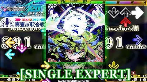 【DDR A20 PLUS】 Globe Glitter [SINGLE EXPERT] 譜面確認＋クラップ