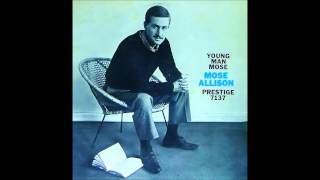 Mose Allison &quot;Young Man Mose&quot;,1958.Track A2:&quot;Don&#39;t Get Around Much Anymore&quot;