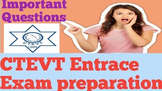 CTEVT scholarship/Full  paying Entrance Exam preparation. Most important  Repeated  Questions CTEVT