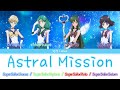 Sailor Moon Eternal キャラクターソング 「Astral Mission」 Color Coded (Jap / Han)