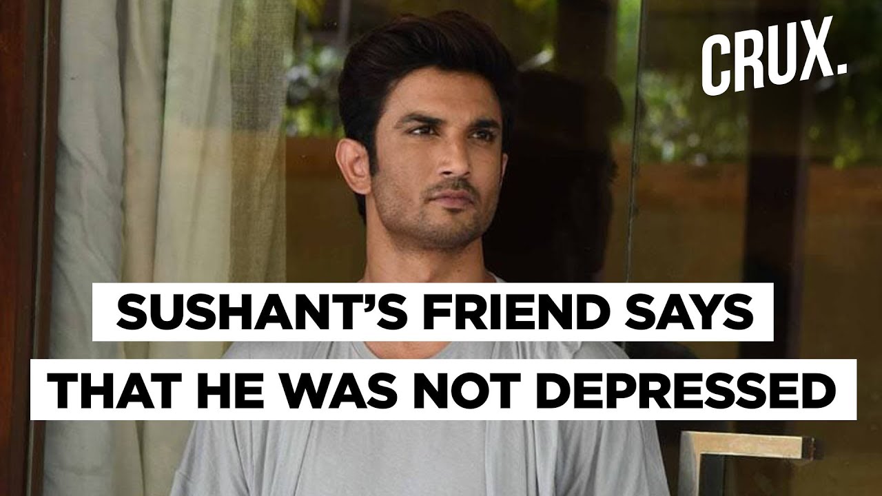 Sushant Singh Rajput's Friend Kushal Zaveri Not Convinced About Depression Story in His Death