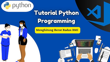 Menghitung Berat Badan BMI dengan python programming
