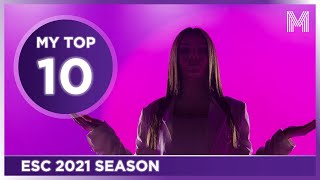 Eurovision 2021 Season - MY TOP 10 (so far) | (17/12/20)